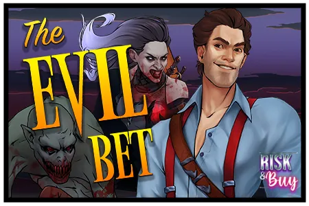 the Evil Bet